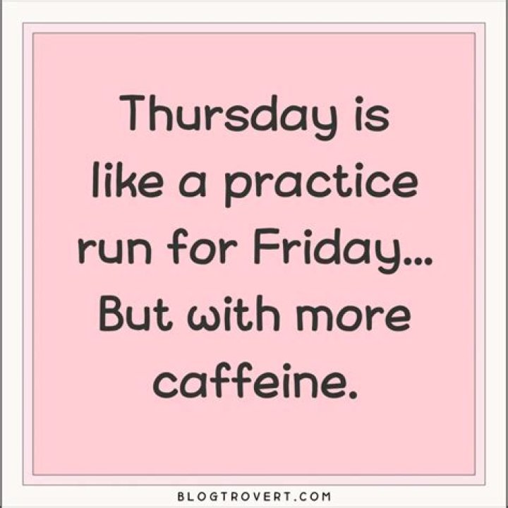 Hilarious Thursday Quotes To Brighten Your Day