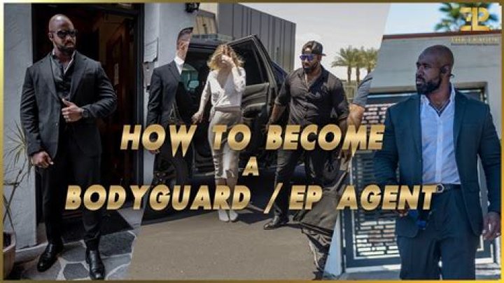 The Complete Guide To Becoming A Celebrity Bodyguard
