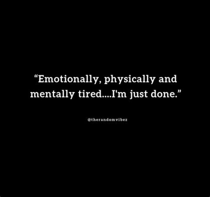 The Ultimate Guide To "I'm Mentally Tired" Quotes
