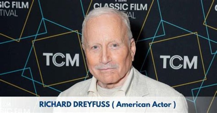 How Old Is Richard Dreyfuss? The Legendary Actor's Age Unveiled