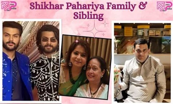 The Ultimate Guide To Shikhar Pahariya's Father